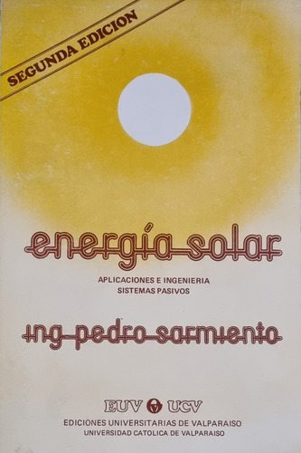 Energía Solar Ing. Pedro Sarmiento 