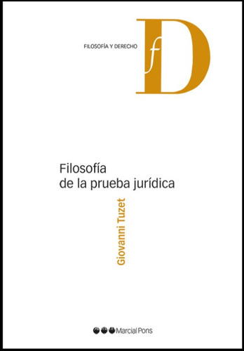 Filosofía De La Prueba Jurídica / Giovanni Tuzet