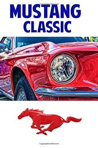 Mustang Classic Driving And Enjoying Collectible Cars  Compo