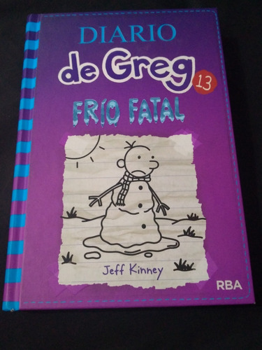 Libro Diario De Greg 13, Frio Fatal, Tapa Dura