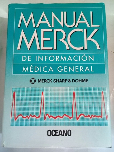 Manual Merck De Información Médica General Oceano 