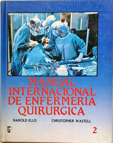 Manual Internacional De Enfermería Quirúrgica T. 2 