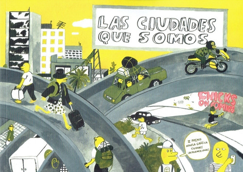 Las Ciudades Que Somos - Chicks On Comics - Sexto Piso Libro