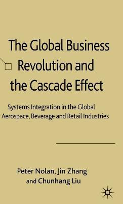 Libro The Global Business Revolution And The Cascade Effe...