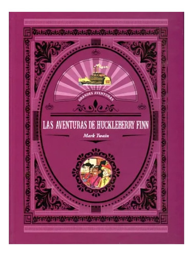 Libro Las Aventuras De Hucklberry Finn /009