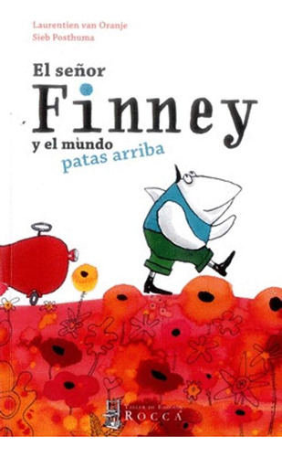 Libro El Senor Finney Y El Mundo Patas Arriba