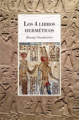 Libro: Los 4 Libros Hermeticos / Hermes Trismegisto