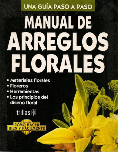 Libro Manual De Arreglos Florales De Luis Lesur