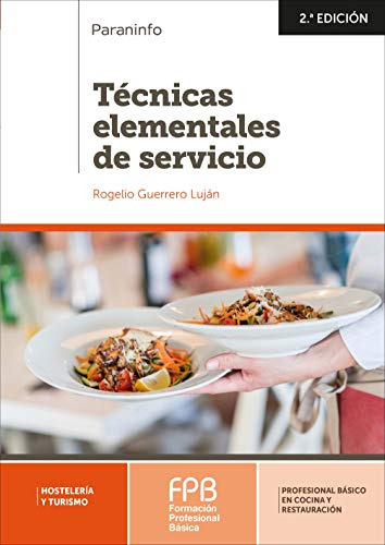 Tecnicas Elementales De Servicio / 2 Ed.