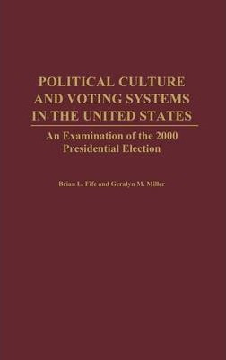 Libro Political Culture And Voting Systems In The United ...