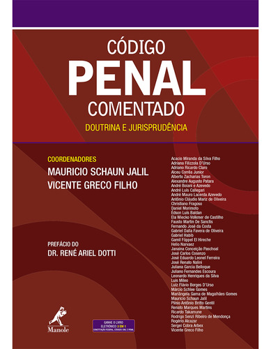 Código Penal Comentado, De Maurício  Shaun Jalil. Editora Manole, Capa Dura Em Português