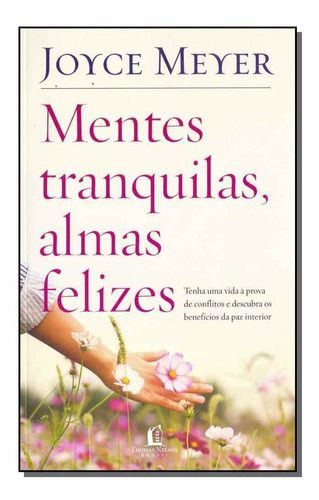 Mentes Tranquilas, Almas Felizes - 02ed/18