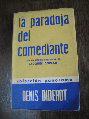 La Paradoja Del Comediante. D. Diderot (Usado)