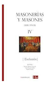 Masonerias Y Masones Iv