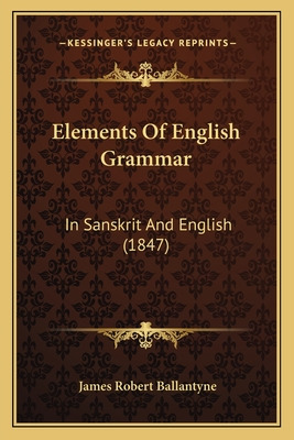 Libro Elements Of English Grammar: In Sanskrit And Englis...