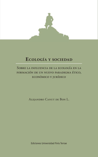 Ecología Y Sociedad.
