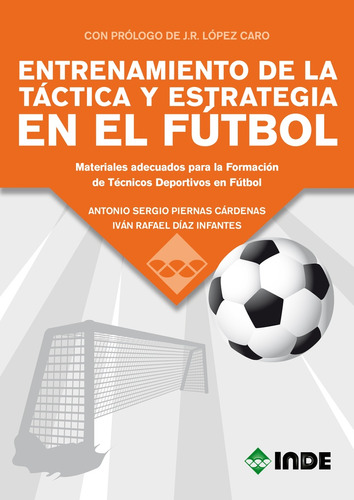 Entrenamiento De La Tactica Y Estrategia En El Futbol - Pier