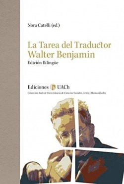 La Tarea Del Traductor Benjamin, Walter Ediciones Uach