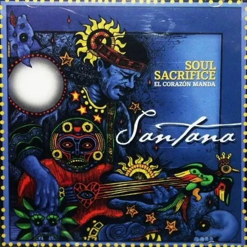 Santana Soul Sacrifice El Corazón Manda* Solo Cd Y Carátula* (Usado)