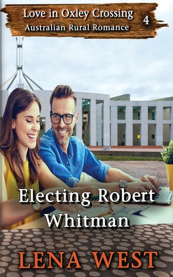 Libro Electing Robert Whitman - West, Helen