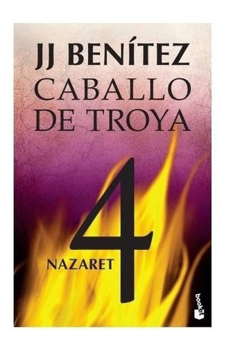 Nazaret - Caballo De Troya 4 - J. J. Benítez