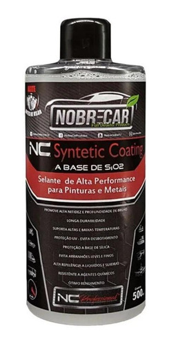 Selante Nc Synthetic Coating 500ml Nobre Car