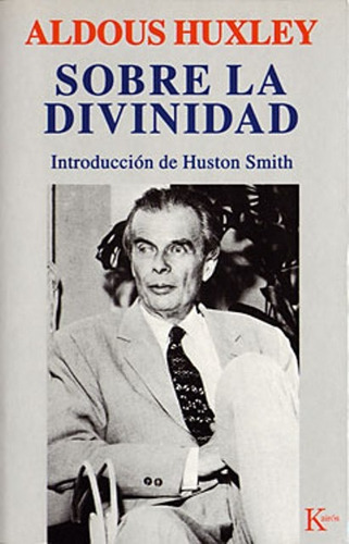 Sobre La Divinidad - Aldous Huxley