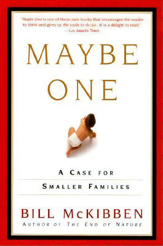 Maybe One, De Schumann Distinguished Scholar Bill Mckibben. Editorial Penguin Putnam Inc, Tapa Blanda En Inglés