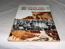 Comprar Costos Para Empresarios - Felipe Conti Amadei