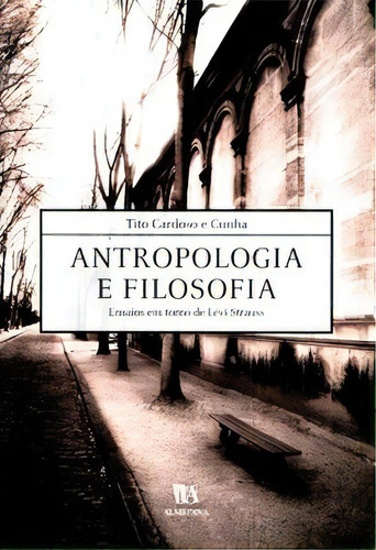 Antropologia E Filosofia, De Cunha E. Editora Almedina Em Português