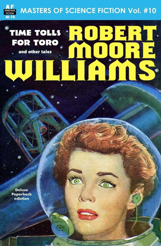 Libro: Masters Of Science Fiction, Volume Ten, Robert Moore
