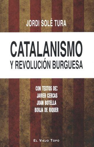 Libro Catalanismo Y Revolución Burguesa