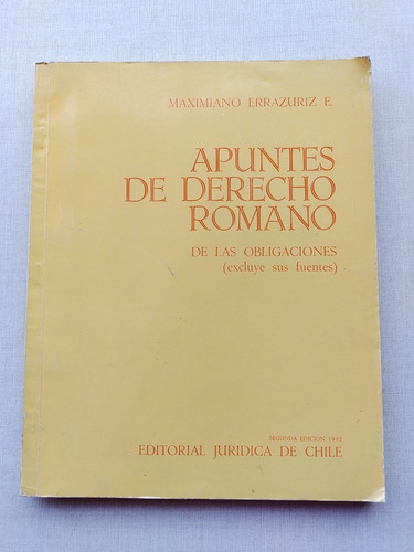 Apuntes De Derecho Romano Maximiano Errazuriz E. 1982 