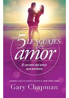 Los 5 Lenguajes Del Amor Tapa Blanda- Gary Chapman