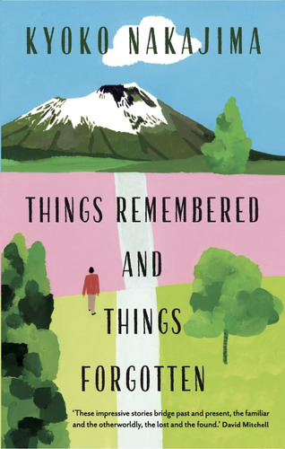 Libro En Inglés: Things Remembered And Things Forgotten: Kyo