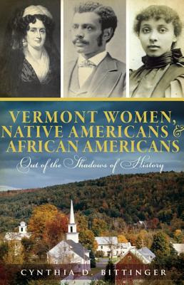 Libro Vermont Women, Native Americans & African Americans...