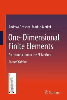 Libro One-dimensional Finite Elements - Andreas Ã¿â¿chsner