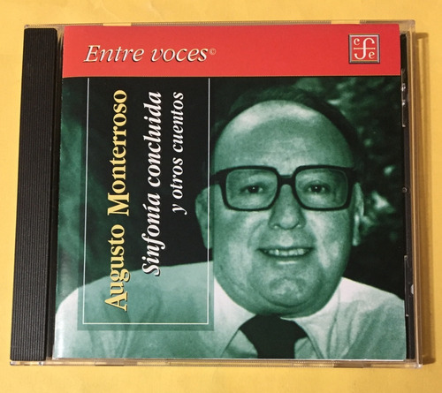 Augusto Monterroso - Sinfonía Concluida Y Otros Cuentos - Cd