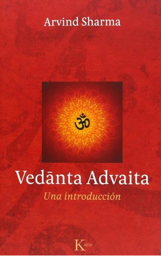 Vedanta Advaita - Arvind Sharma - Nuevo