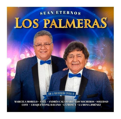 Cd Los Palmeras Sean Eternos Novedad Open Music L-