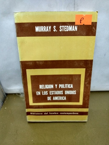 Re-ligion Y Política De Los Estados Unidos De América Stedma