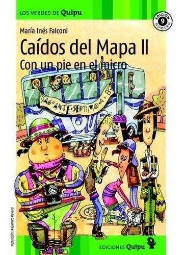 Caidos Del Mapa 2 - Con Un Pie En El Micro - Maria Falconi