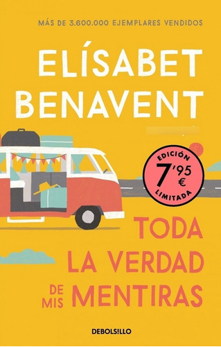 Toda La Verdad De Mis Mentiras (limited) - Elisabet Benavent