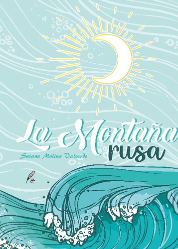 Libro La Montaña Rusa - Susana Molina Valverde