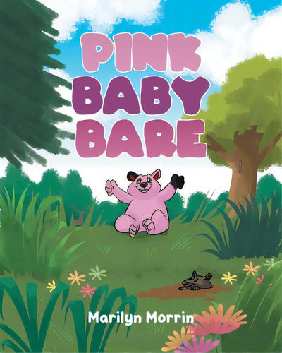 Pink Baby Bare, De Morrin, Marilyn. Editorial Page Pub Inc, Tapa Blanda En Inglés
