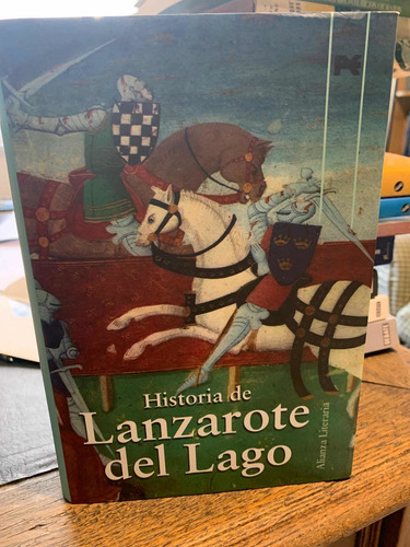 Historia De Lanzarote Del Lago