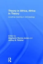 Comprar Libro Theory In Africa, Africa In Theory - Stephanie Wynn...
