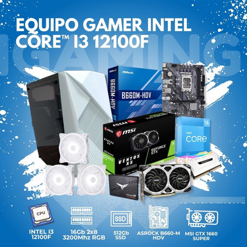 Pc Gamer Intel I3 12100f, Gtx 1660 Super, 16gb Ram 3200 Rgb