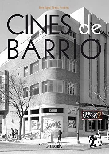 Cines De Barrio - Sanchez Fernandez David Miguel