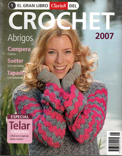 El Gran Libro Del Crochet Clarin 2007 +telar Colecc Completa (Usado)